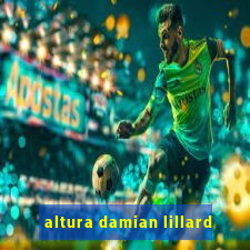 altura damian lillard